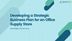 SWOT Analysis Helped an Office Supply Store to Develop a Strategic Business Plan – Request a FREE Demo for Specific Insights