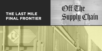 Off the Supply Chain: The Last Mile Final Frontier