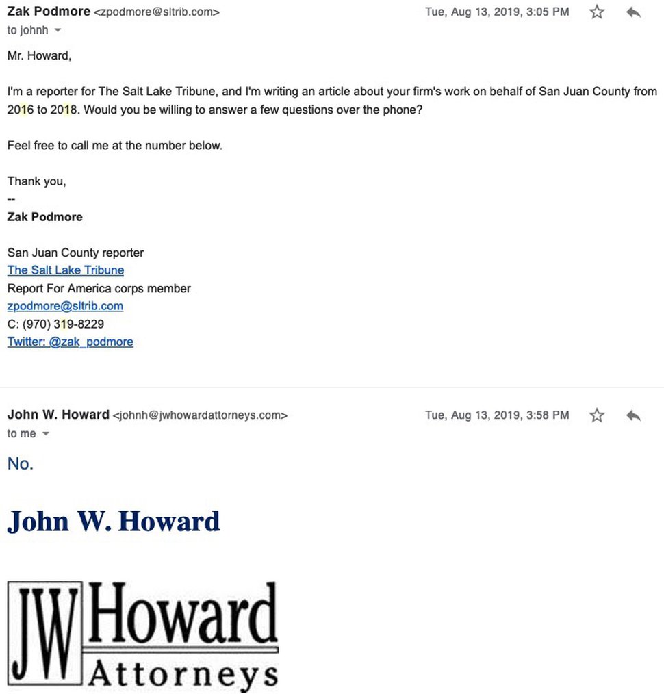 (Screenshot) An August 2019 email exchange between The Salt Lake Tribune and attorney John Howard for which Howard charged San Juan County taxpayers $50.