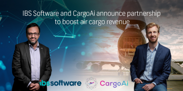 IBS Software and CargoAi Announce Partnership to Boost Air Cargo Revenue