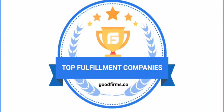 GoodFirms Unfolds the Filtered List of Fulfillment Companies to Assist Businesses During Covid-19