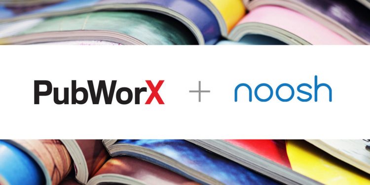Noosh’s Marketing Production Execution SaaS Selected by PubWorX as Core to PubWorX’s Procurement Service for Marketing Collateral