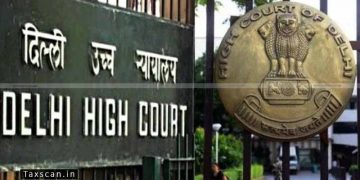 Appellant to approach HC only when all the objections raised before the Authority who issued SCN: Delhi HC