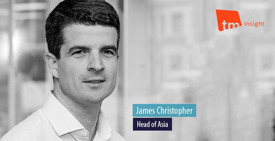 James Christopher, Head of Asia, TM Insight James Christopher, Head of Asia, TM Insight