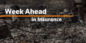 Week Ahead in Insurance: July 6, 2021