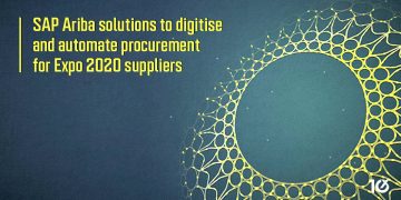 SAP Ariba solutions to digitise and automate procurement for Expo 2020 suppliers