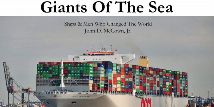 Giants of the Sea – the legacy of Malcom McLean